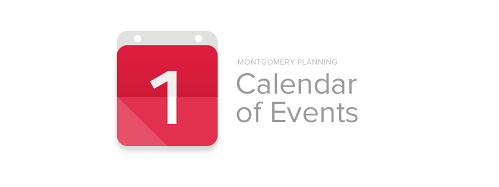 Image of a red calendar icon with the number "1" on it, next to the text "Montgomery Planning Calendar of Events" on a white background.